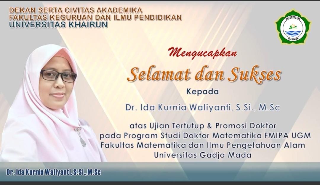 Selamat dan Sukses untuk Ujian Promosi Doktor Dosen Prodi Pendidikan Matematika Ibu Dr. Ida Kurnia, S.Si., M.Sc.